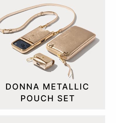 DONNA METALLIC POUCH SET