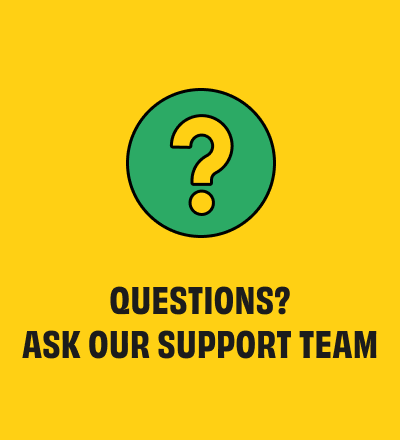 Questions? Ask our support team
