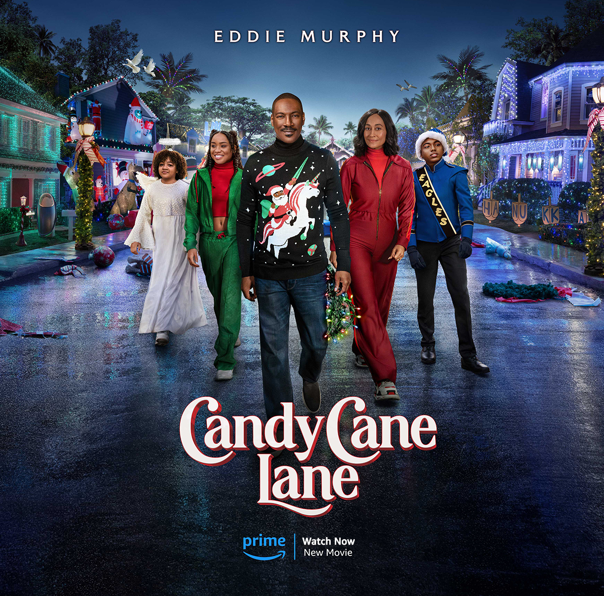 Candy Cane Lane staring Eddie Murphy. Watch Now on Amazon Prime.