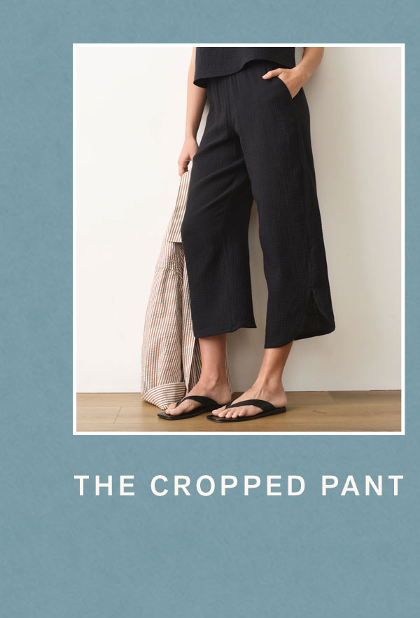 The Cropped Pant