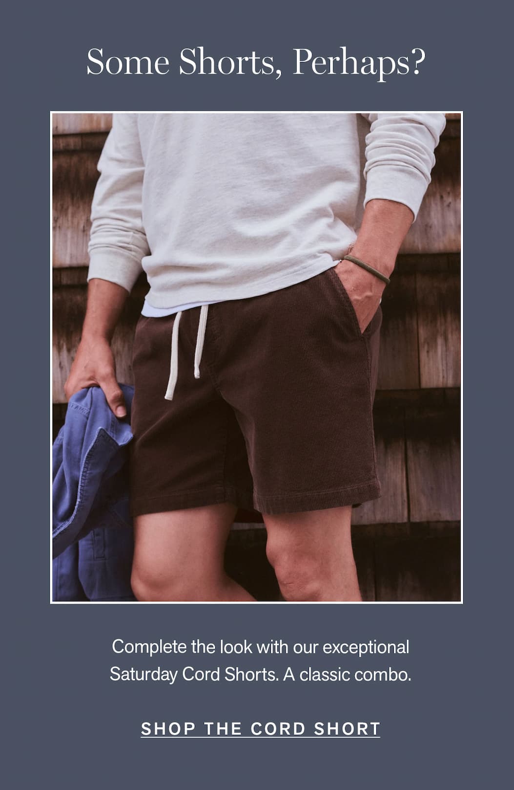 Some shorts, perhaps?