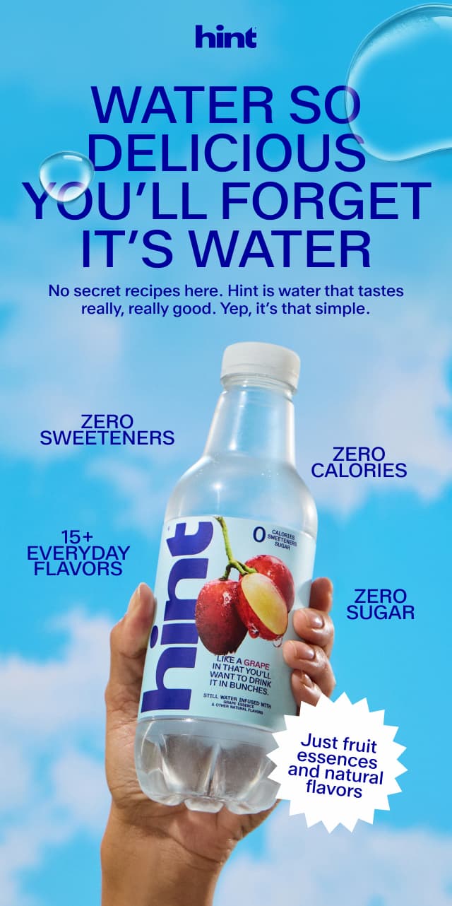 Water so delicious, you forget it's water