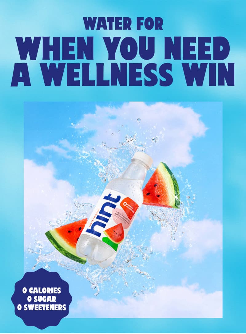 water for when you need a wellness win