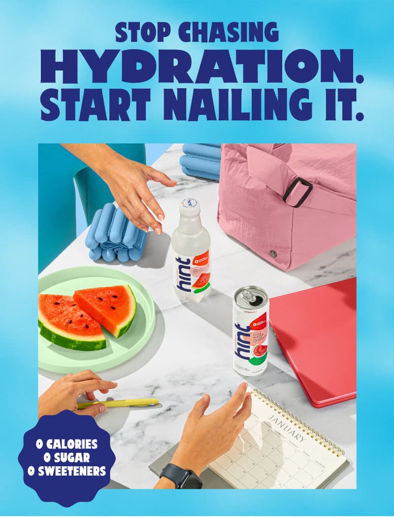 start nailing hydration