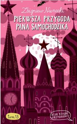 Pan Samochodzik. Pierwsza Przygoda Pana Samochodzika