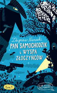 Pan Samochodzik i Wyspa Złoczyńc&oacute;w