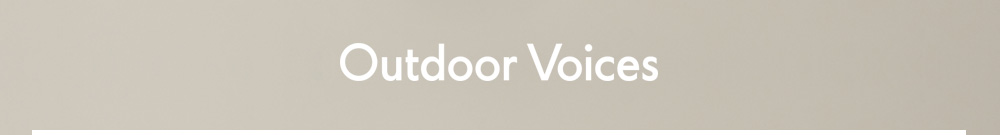 Outdoor Voices