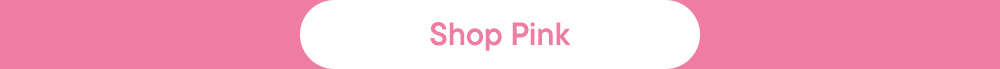 Shop Pink
