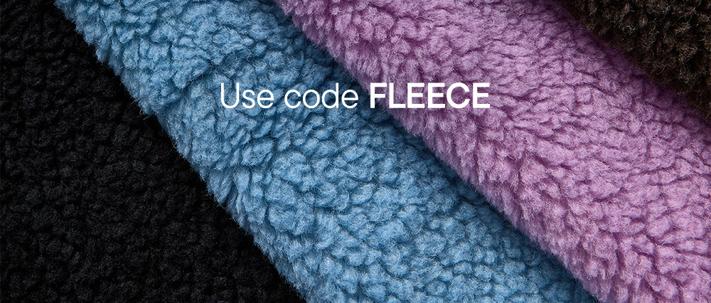 Use code FLEECE