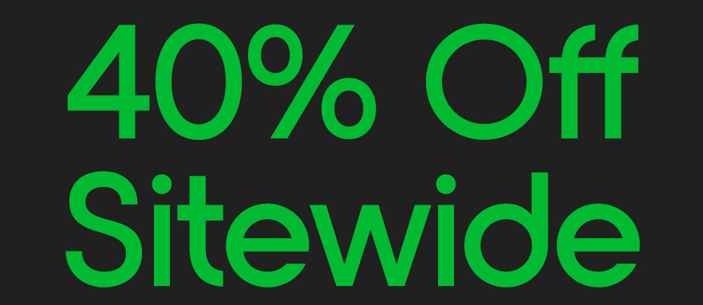 40% Off Sitewide