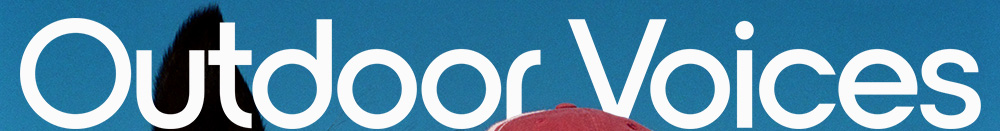 Outdoor Voices Outdoor Voices