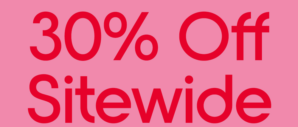 30% Off Sitewide