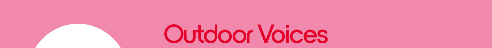 Outdoor Voices