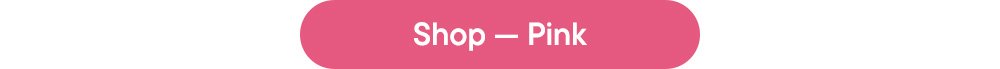 Shop — Pink