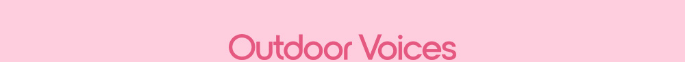 Outdoor Voices
