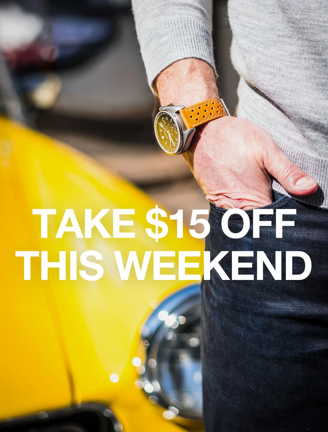 Take $15 off this weekend