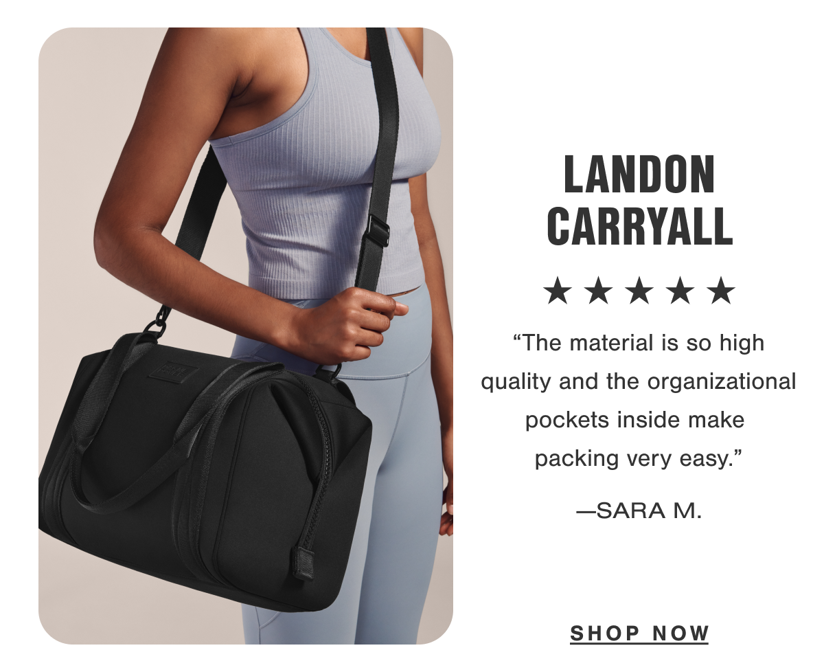 Landon Carryall. "The material is so high quality and the organizational pockets inside make packing very easy." - Sara M.