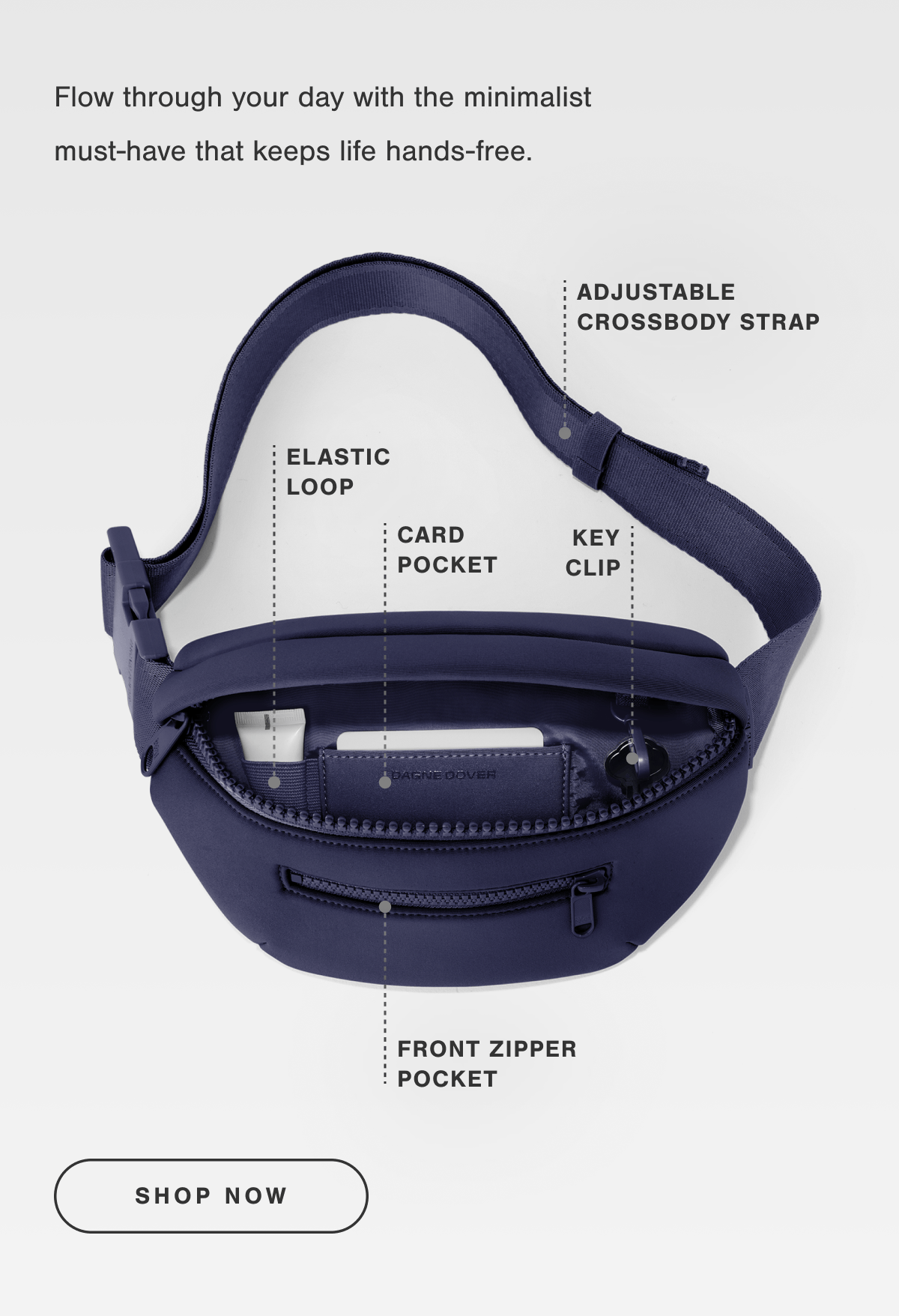 Flow through your day with the minimalist must-have that keeps life hands-free.