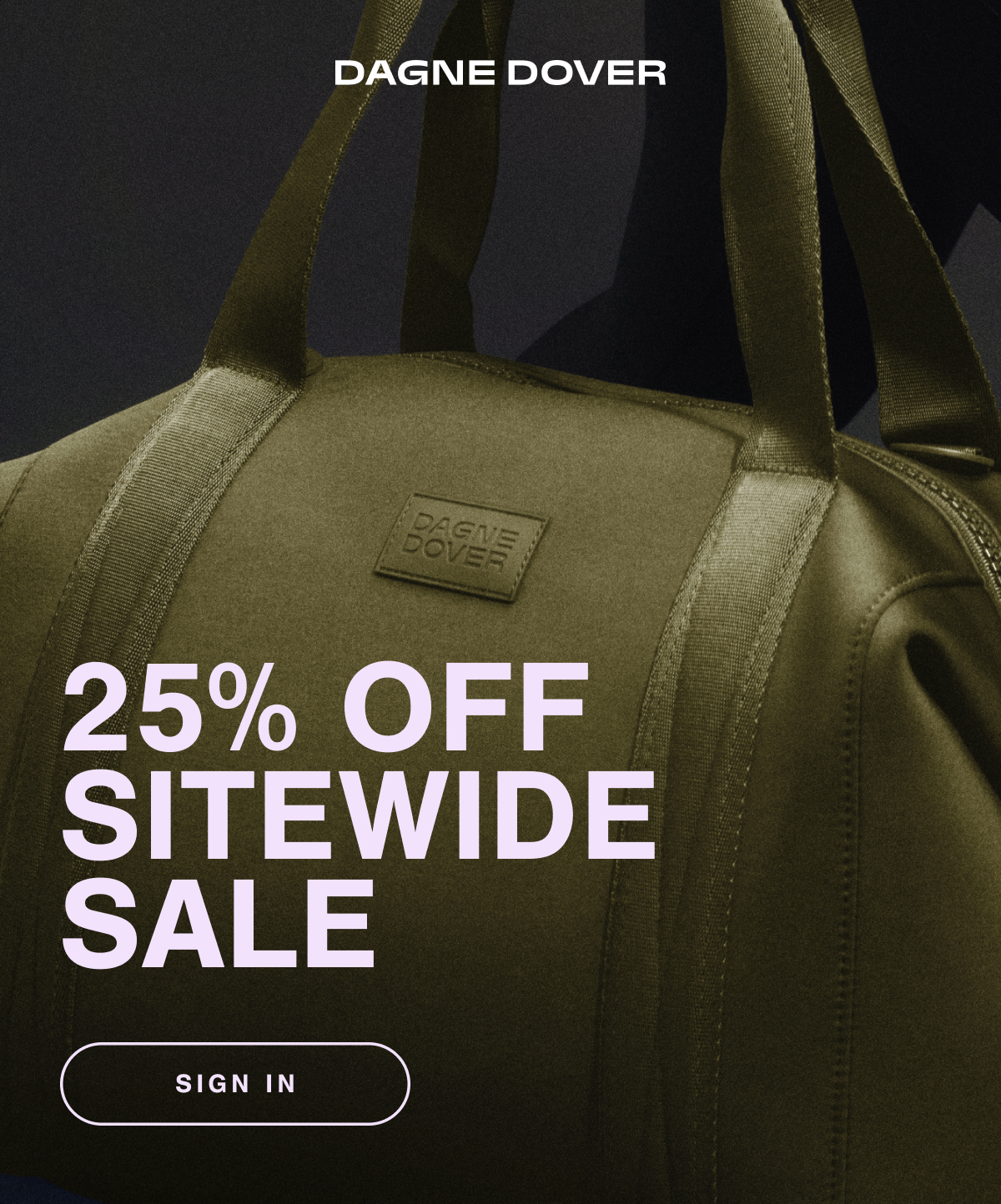 25% OFF SITEWIDE SALE. SIGN IN.