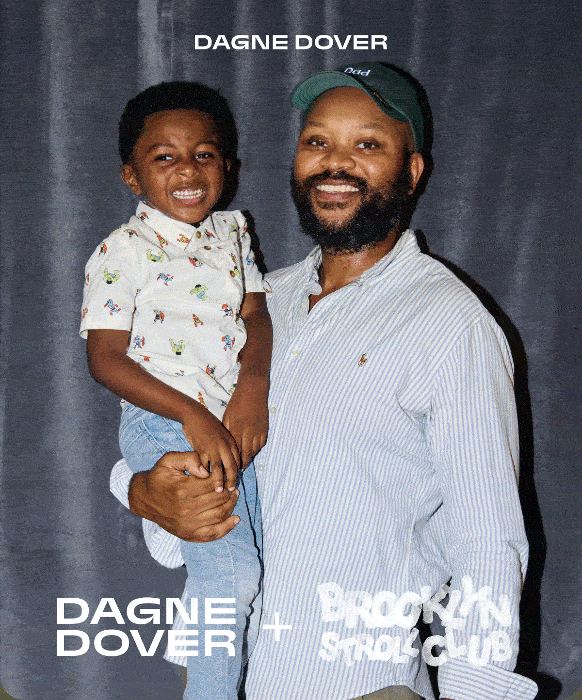 Dagne Dover + Brooklyn Stroll Club