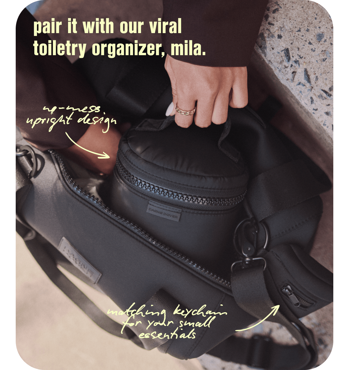 Pair it with our viral toiletry organizer, Mila.