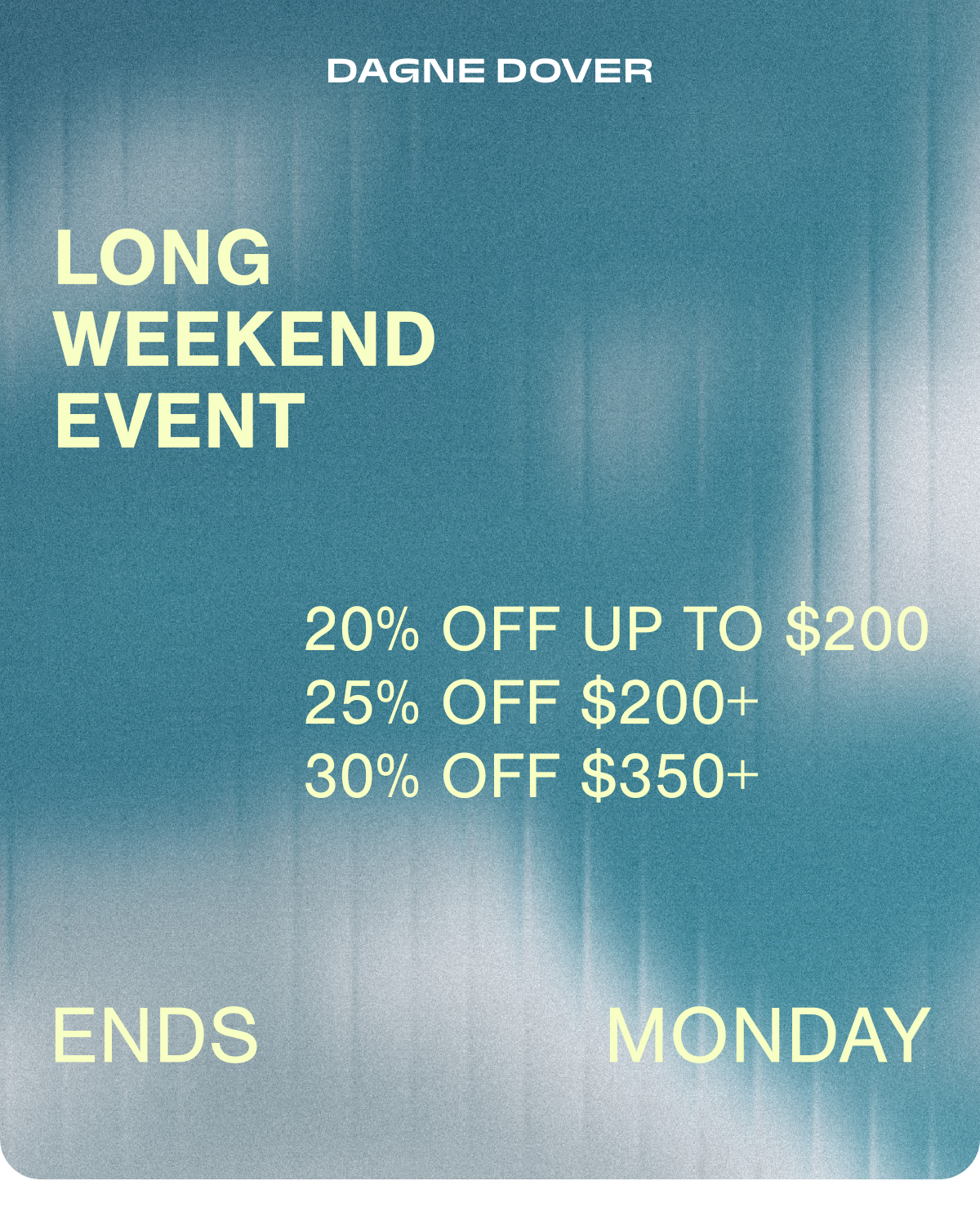 Long Weekend Event.
