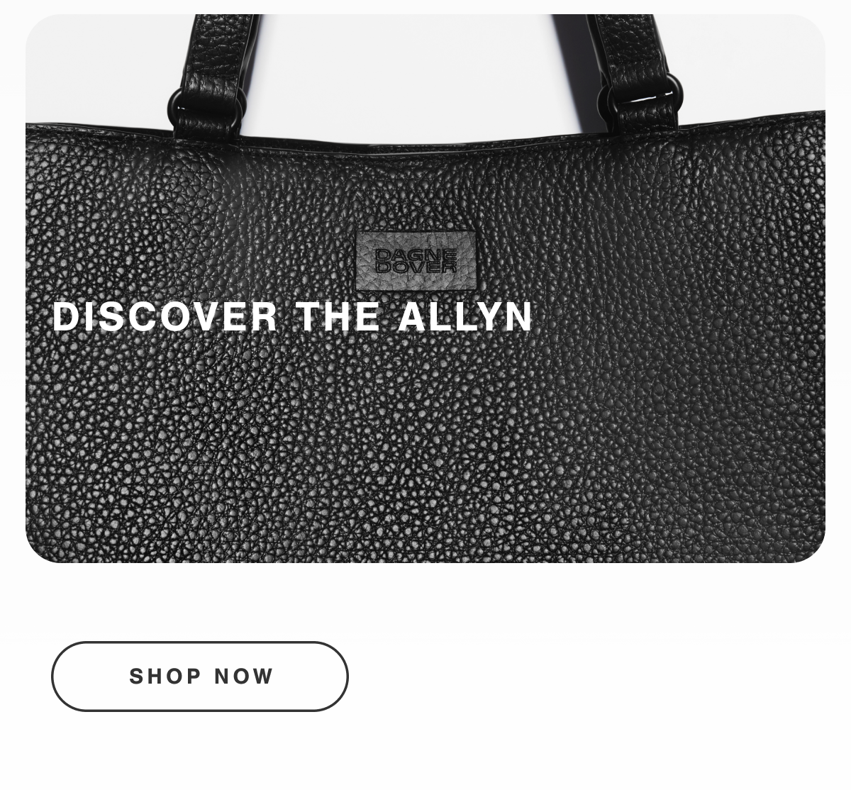 DISCOVER THE ALLYN. SHOP NOW