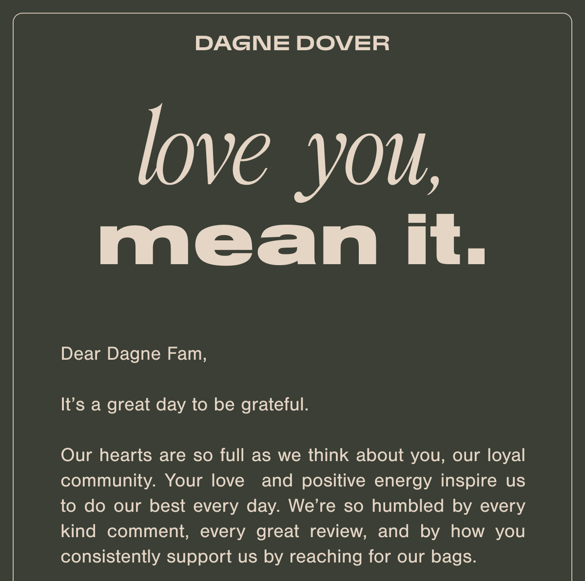 Love you, mean it.