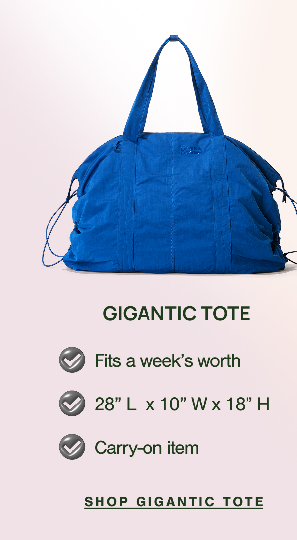 GIGANTIC TOTE. SHOP GIGANTIC TOTE.
