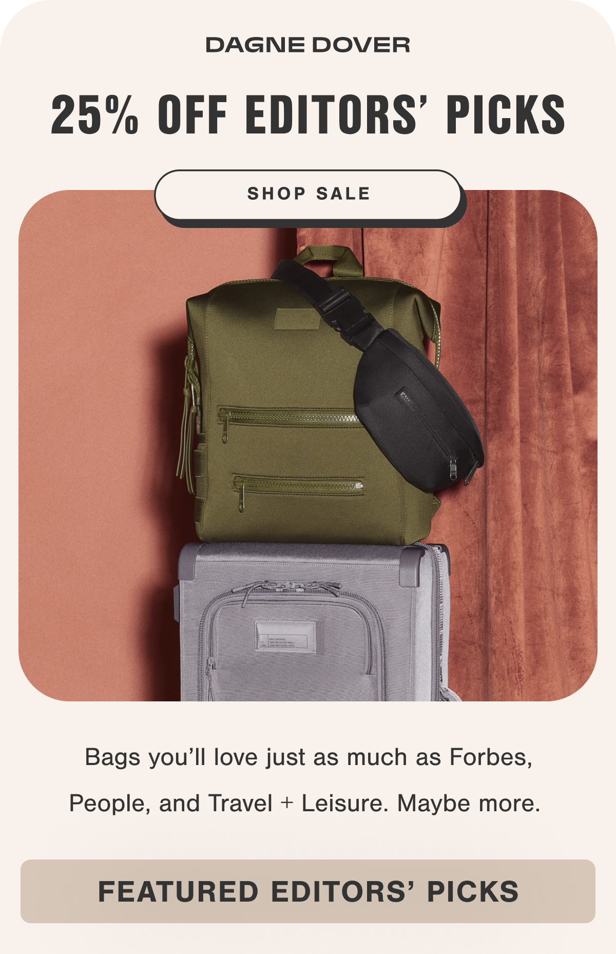 25% Off Editors' Picks.