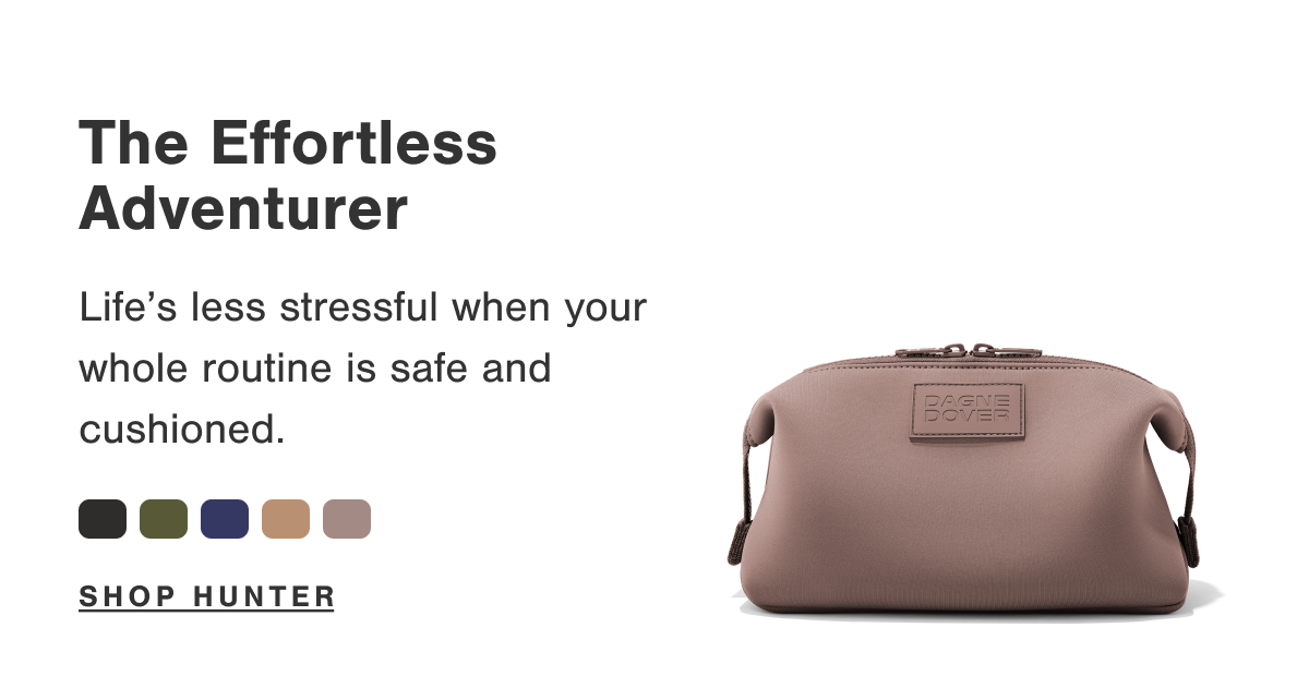 The Effortless Adventurer. Life's less stressful when your whole routine is safe and cushioned.