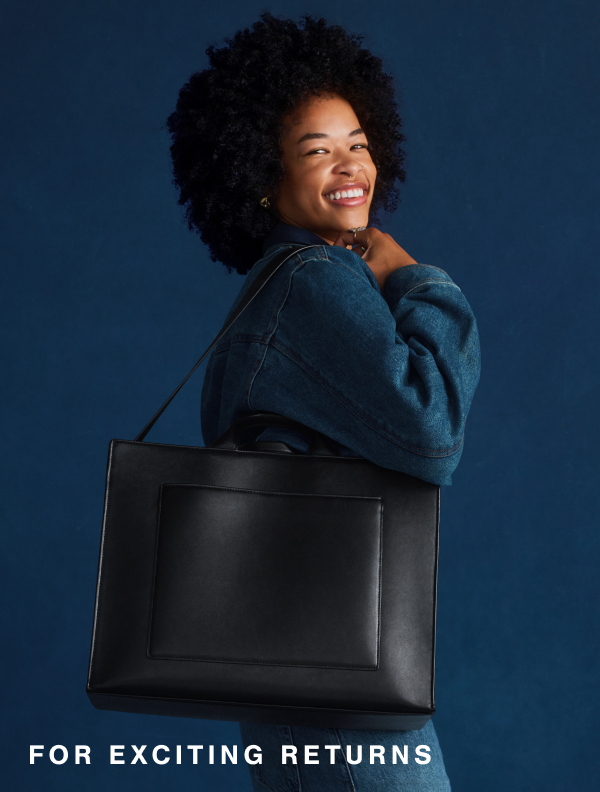 For Exciting Returns.