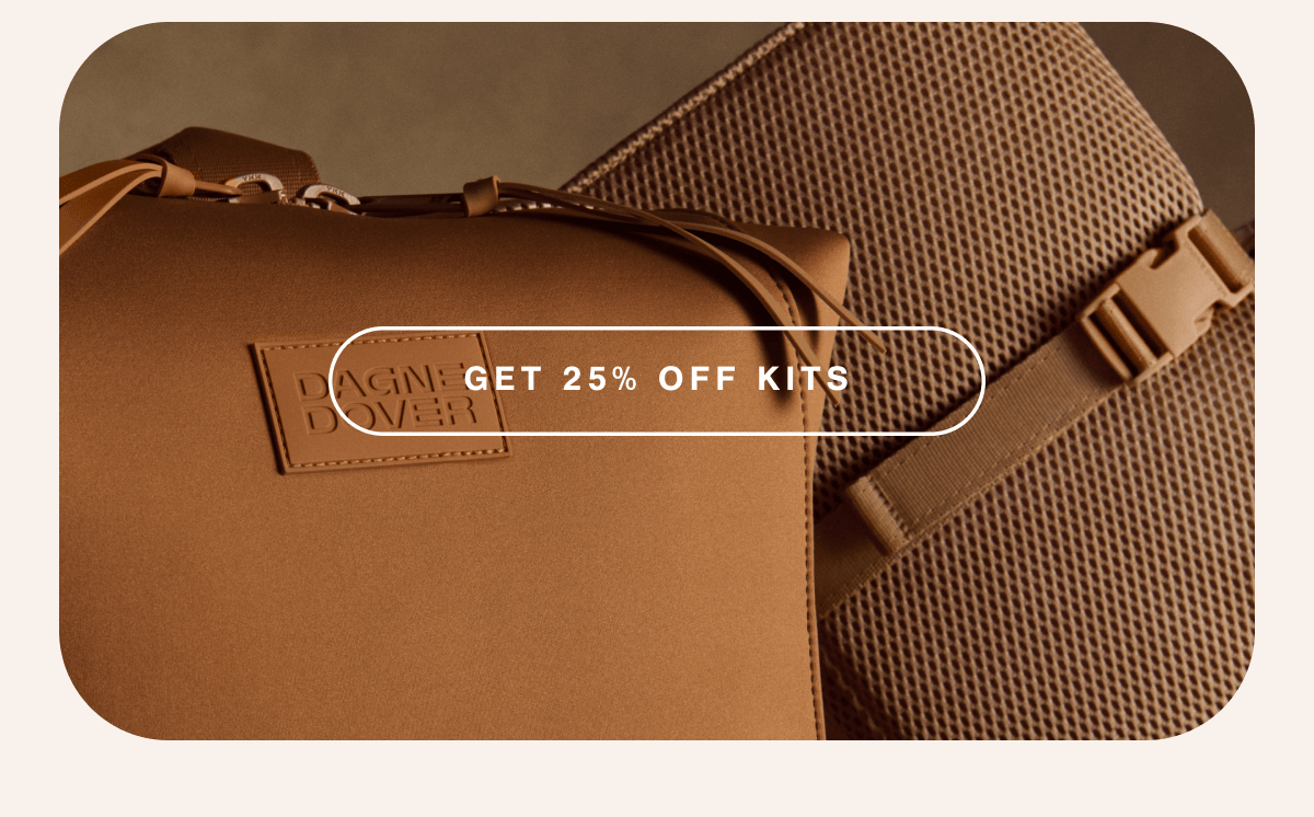 Get 25% Off Kits.