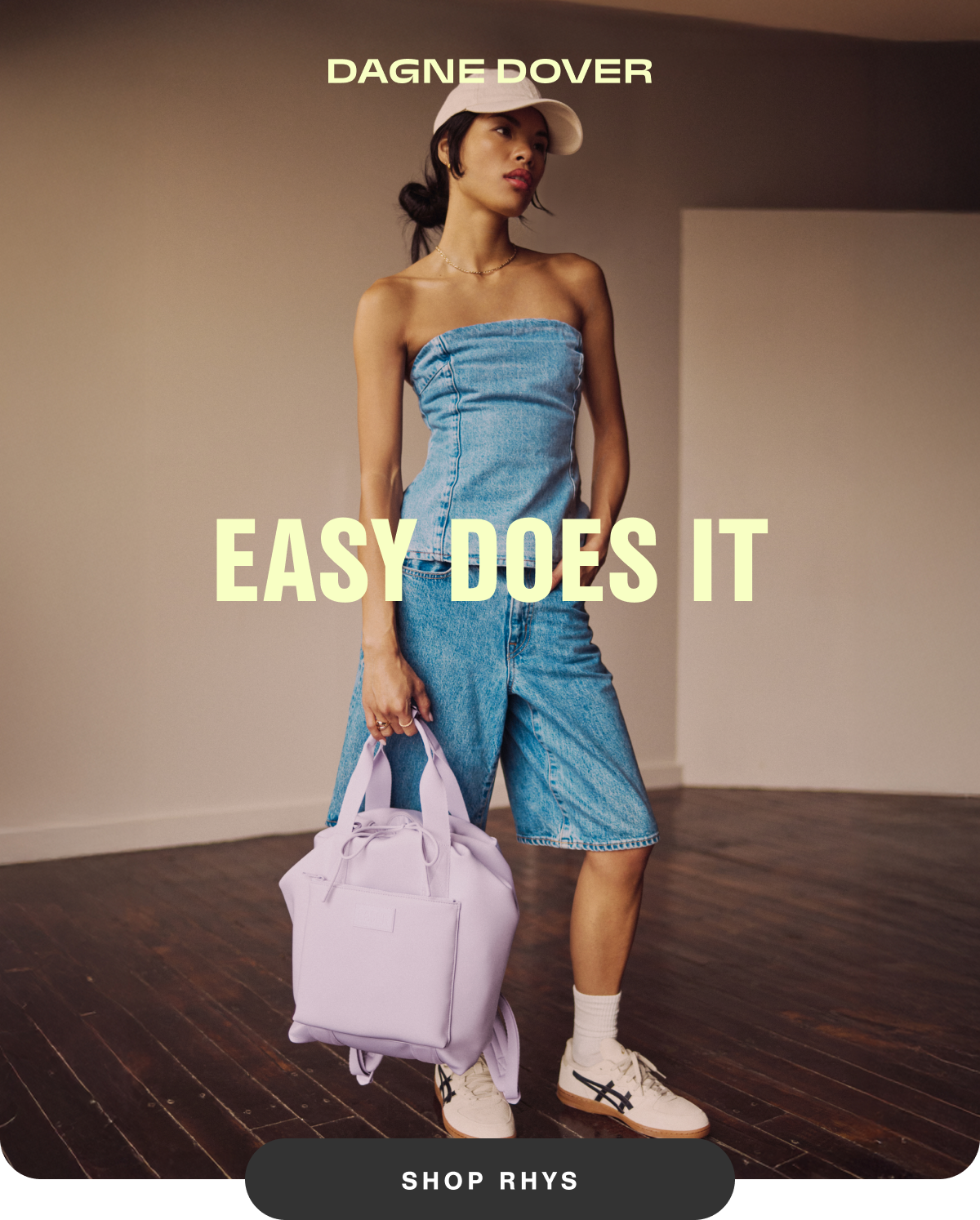 Easy Does It. Shop Rhys.