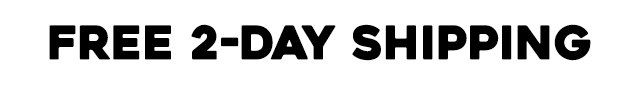 Free 2-Day Shipping