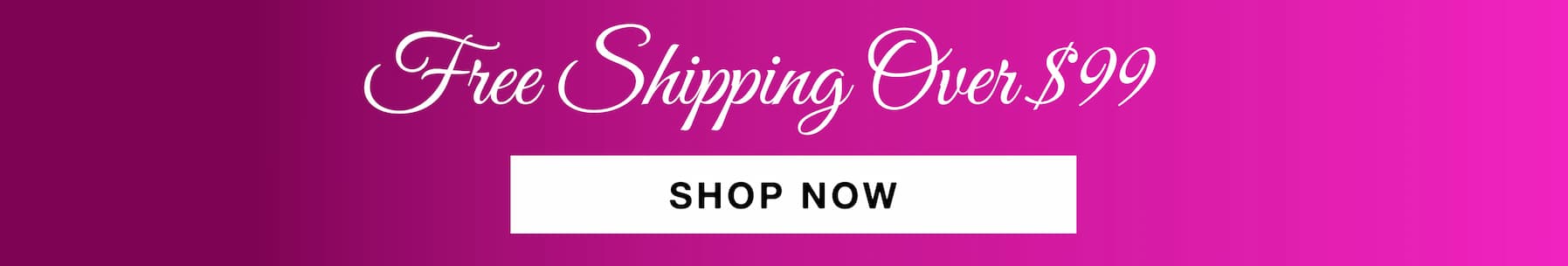 Free Shippong Over $99
