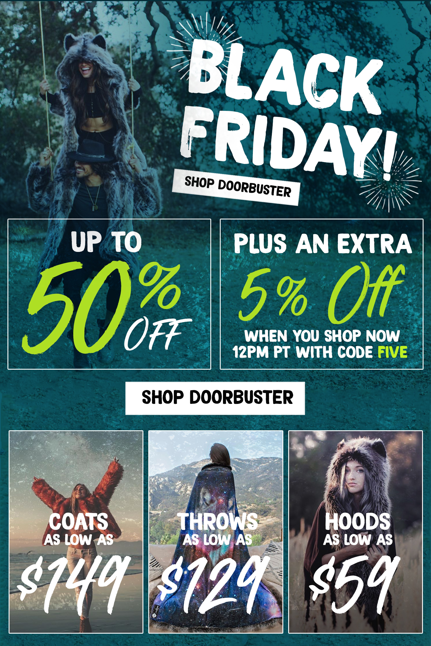 Doorbuster starts now! Deals up to 55 OFF... Vegan Retailer
