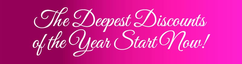 The Deepest Discounts of The Year!
