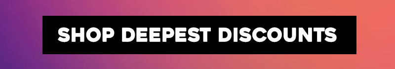 Deepest Discounts