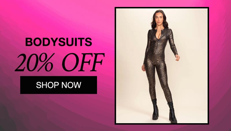 20% Off Full Bodysuits & Catsuits!