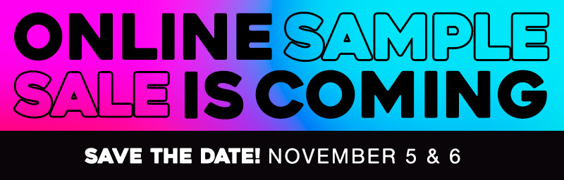 Sample Sale Is Coming!