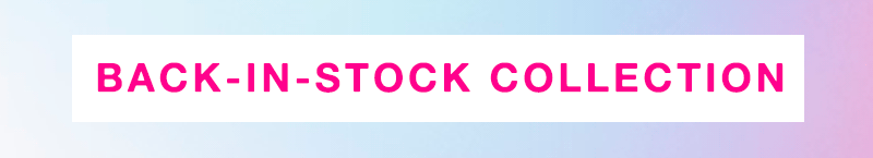 Back in stock collection