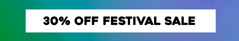30% Off Festival Sale