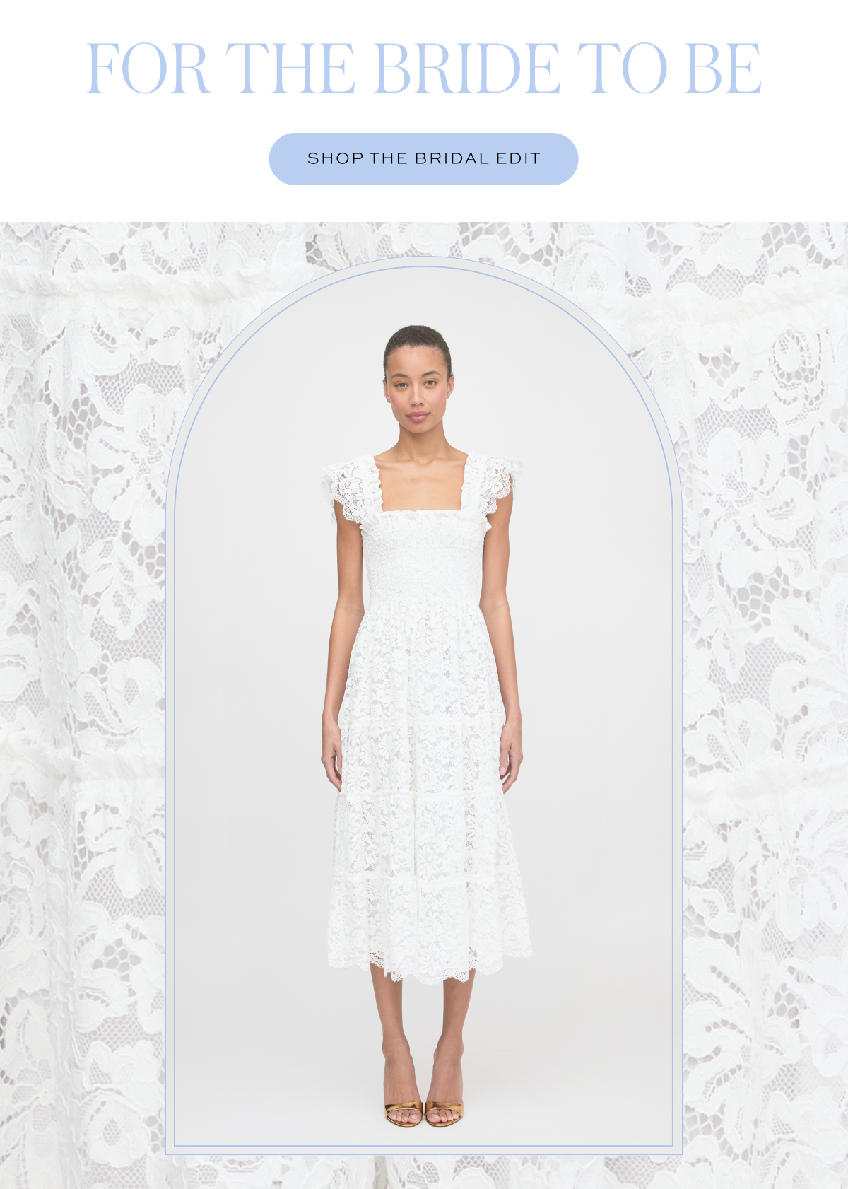 Shop the Bridal Edit