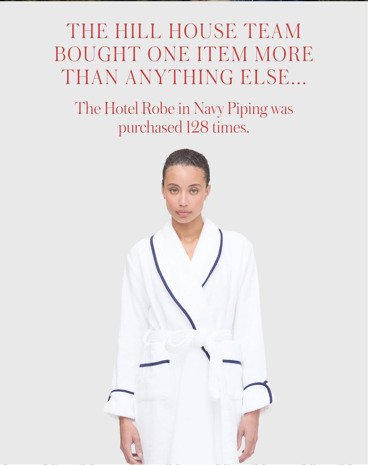 the hill house team bought one item more than anything else... 