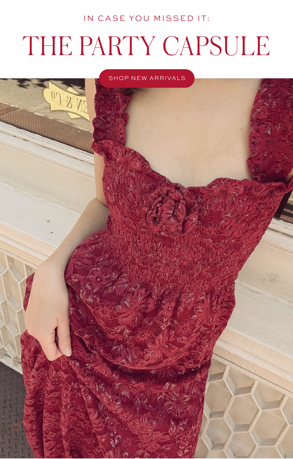 IN CASE YOU MISSED IT: THE PARTY CAPSULE IN CASE YOU MISSED IT: THE PARTY CAPSULE