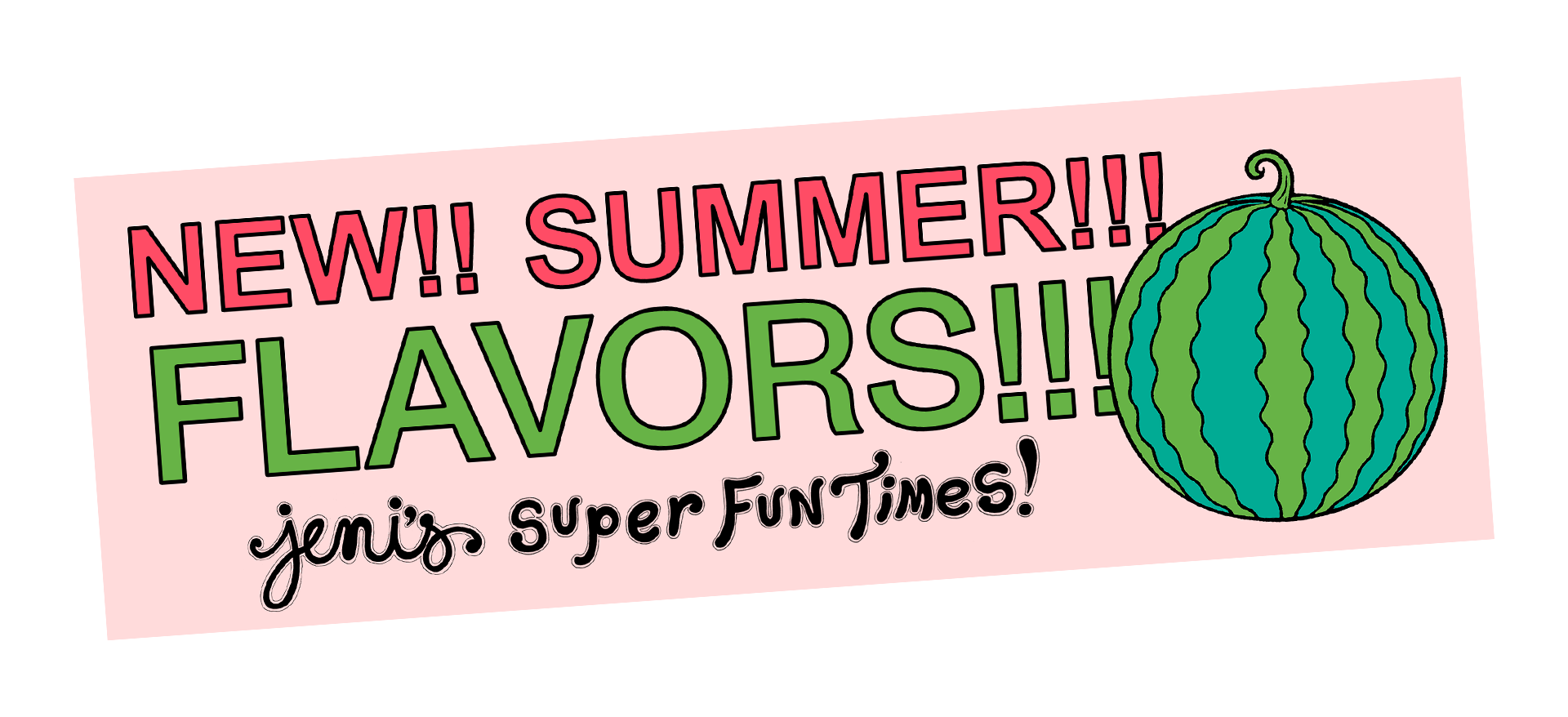 New Summer Flavors