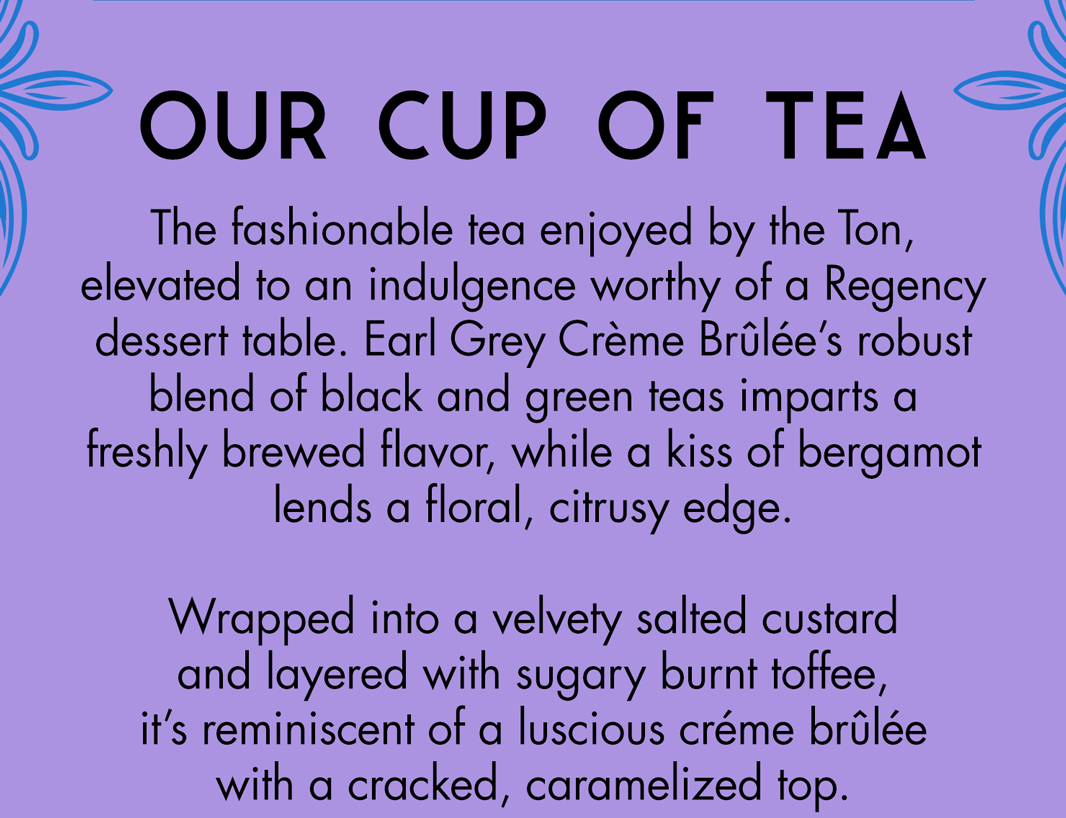 Earl Grey Creme Brulee