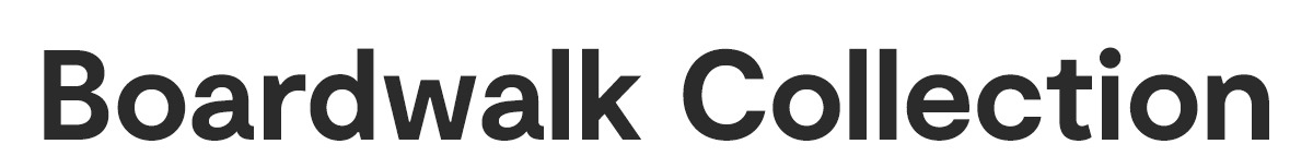 Boardwalk Collection