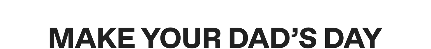 Father's Day Shipping PSA!